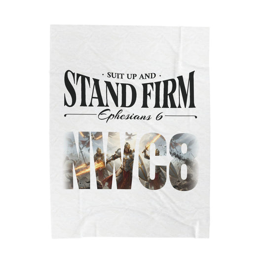 Suit Up and Stand Firm Ephesians 6 - Plush Blanket