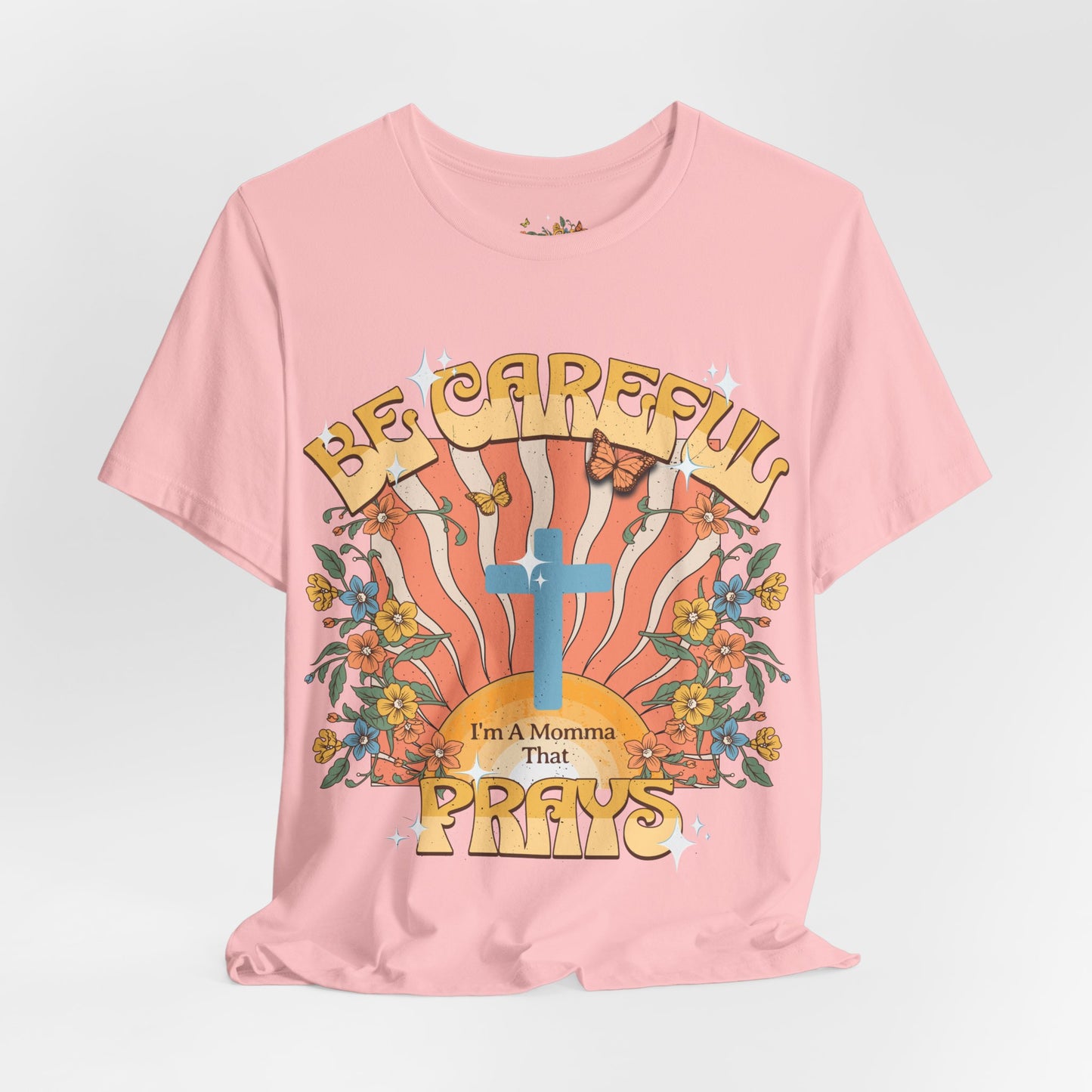 Momma That Prays -Groovy Tee