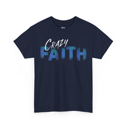 Crazy Faith - Galaxy Print Christian Tee