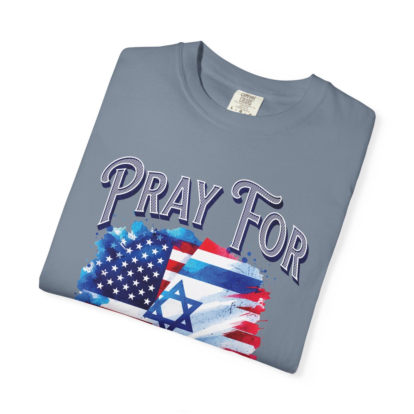Pray for Israel - Scripture Support Christian Tee
