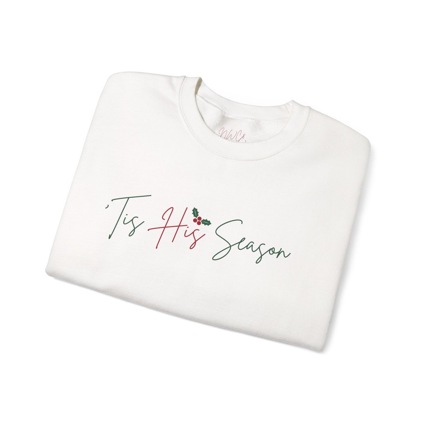 'Tis His Season Crewneck Sweatshirt