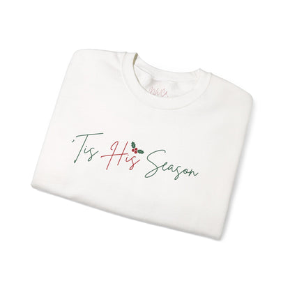'Tis His Season Crewneck Sweatshirt