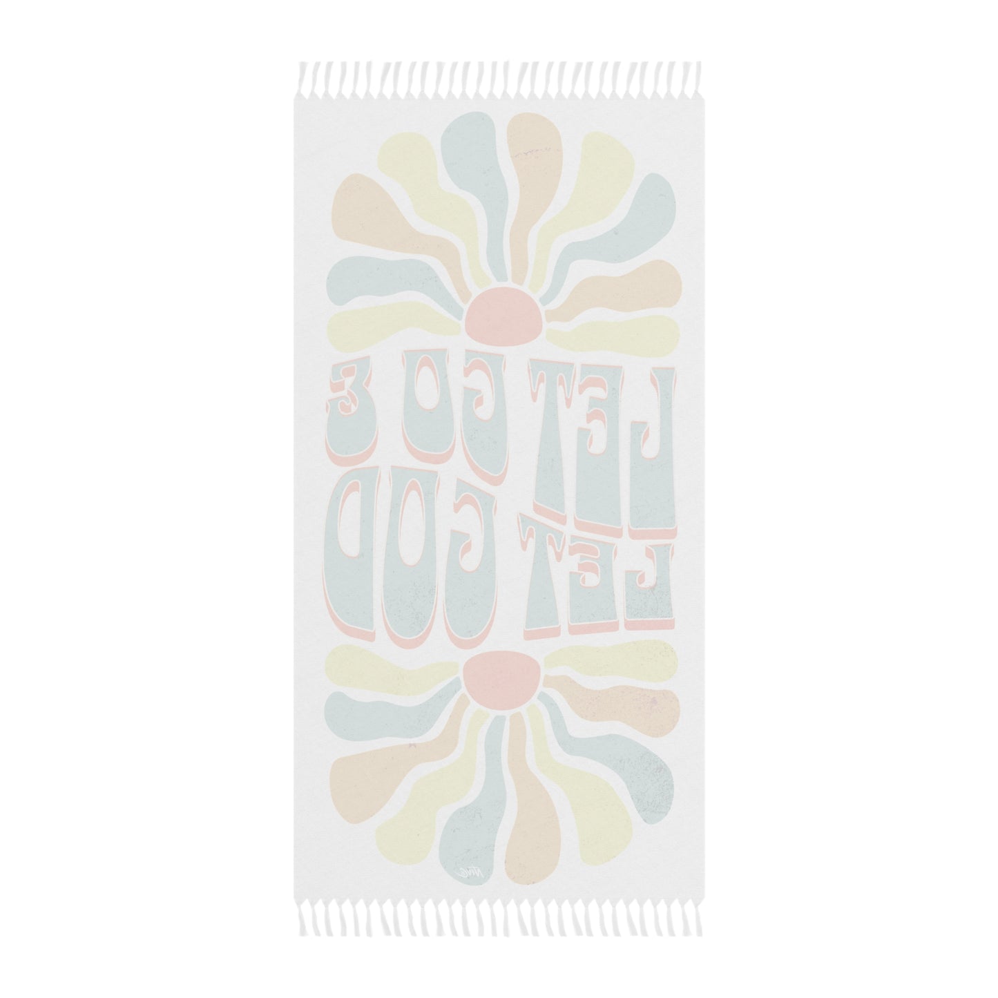 Let Go and Let God - Boho Beach Towel