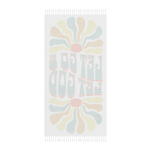 Let Go and Let God - Boho Beach Towel