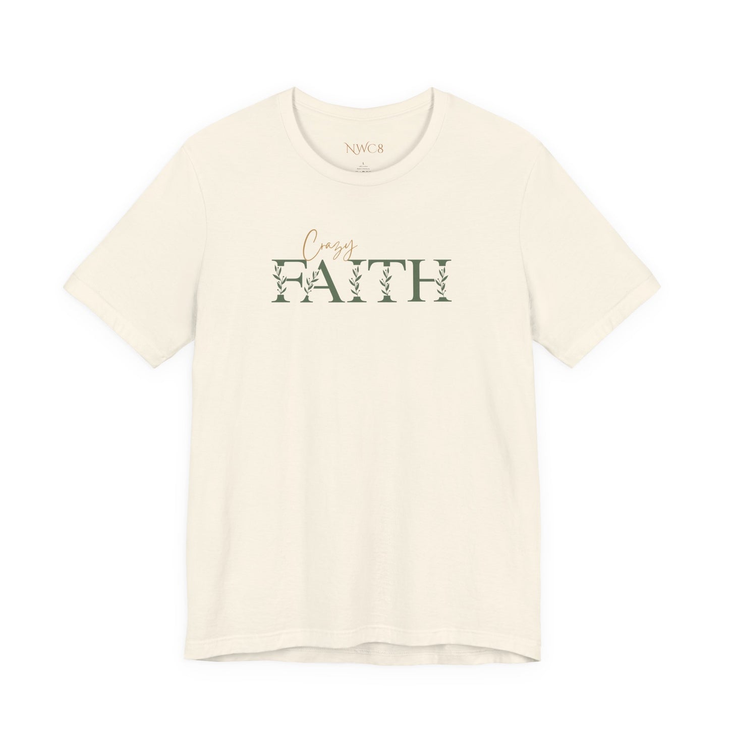 Crazy Faith - Botanical Script Christian Tee