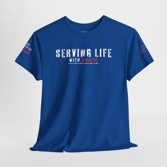 Serving Life with Christ - Scripture Faith Tee