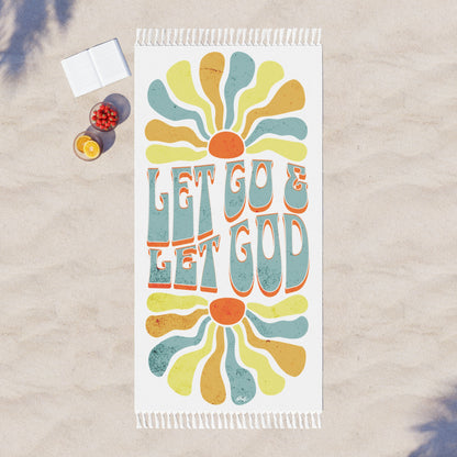 Let Go and Let God - Boho Beach Towel