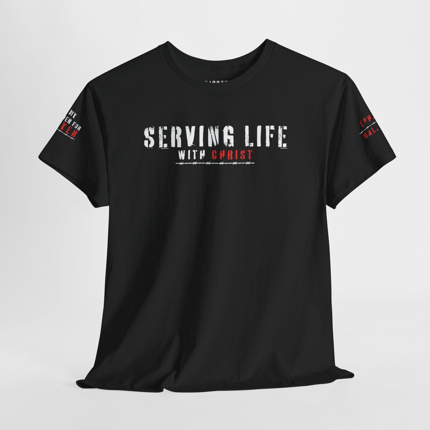 Serving Life with Christ - Scripture Faith Tee