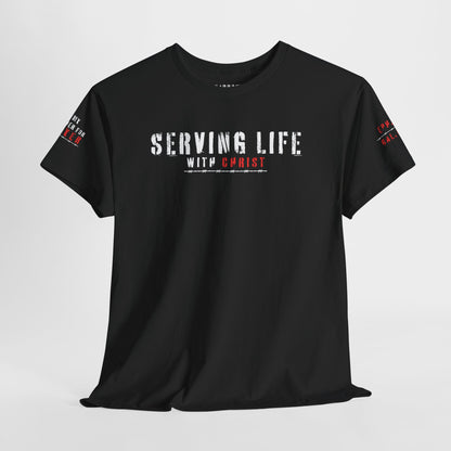 Serving Life with Christ - Scripture Faith Tee