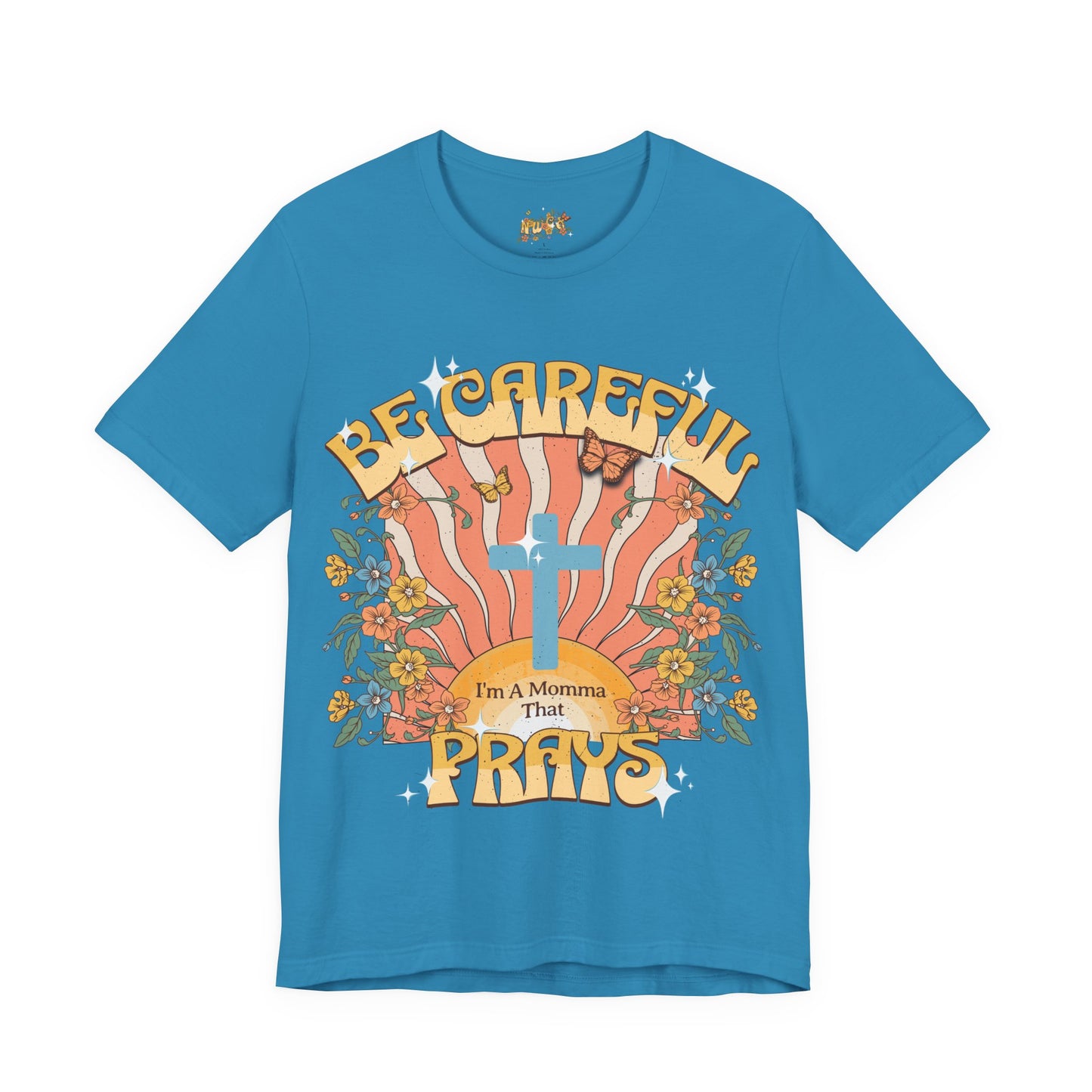 Momma That Prays -Groovy Tee