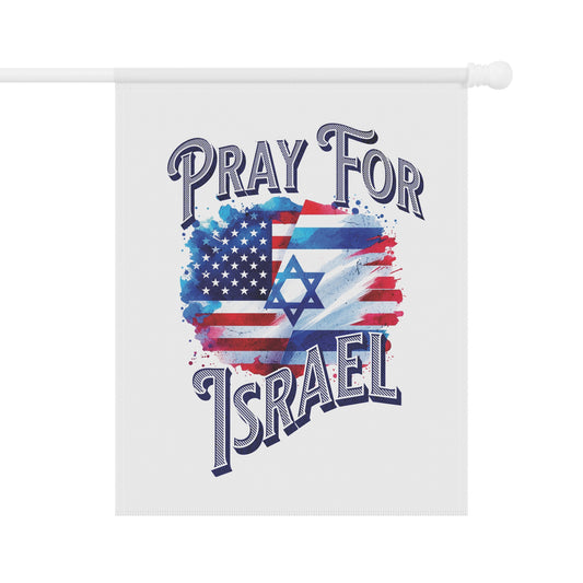 Pray for Israel Garden Banner — Patriotic Unity Flag for Faith & Solidarity