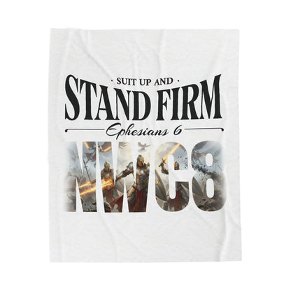 Suit Up and Stand Firm Ephesians 6 - Plush Blanket