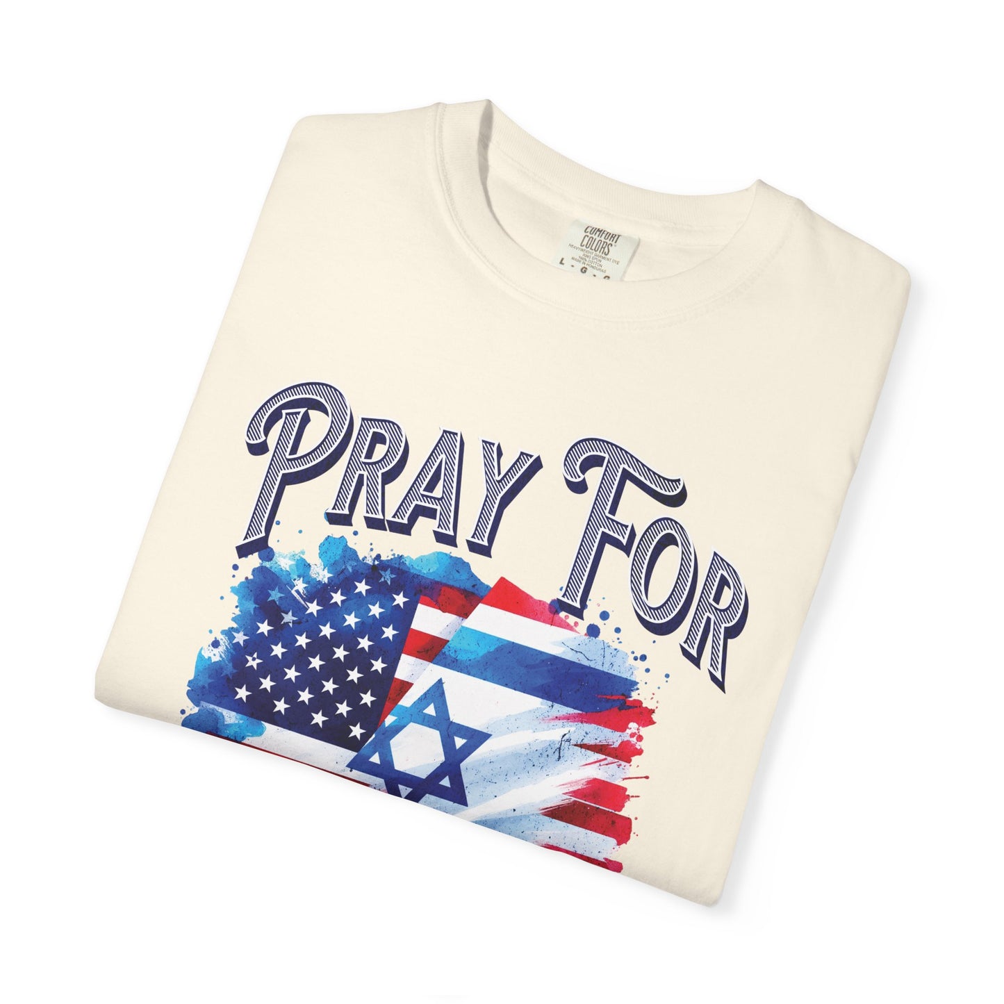 Pray for Israel - Scripture Support Christian Tee