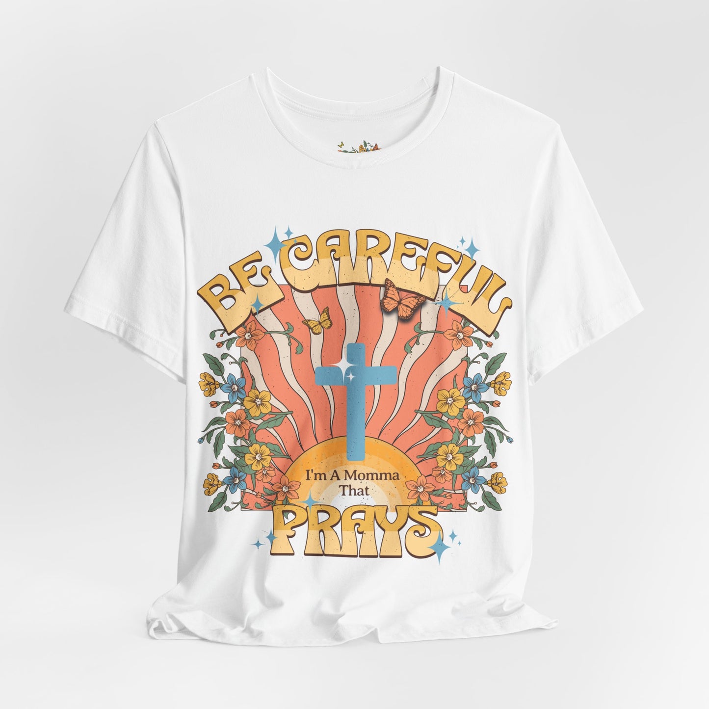 Momma That Prays -Groovy Tee