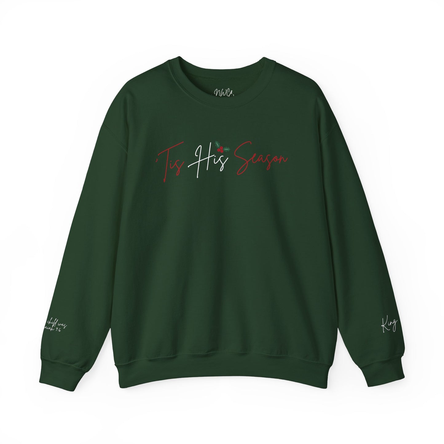 'Tis His Season Crewneck Sweatshirt