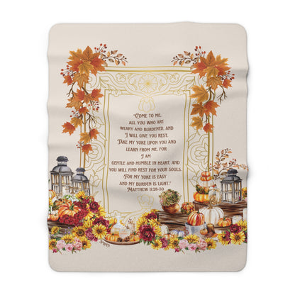 I Will Give You Rest - Matthew 11:28-30 Fall Sherpa Blanket