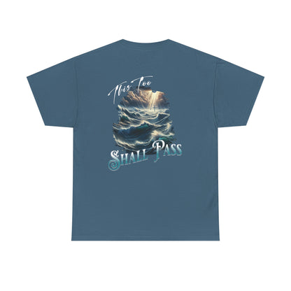 This Too Shall Pass - Ocean Waves Cross Faith Tee