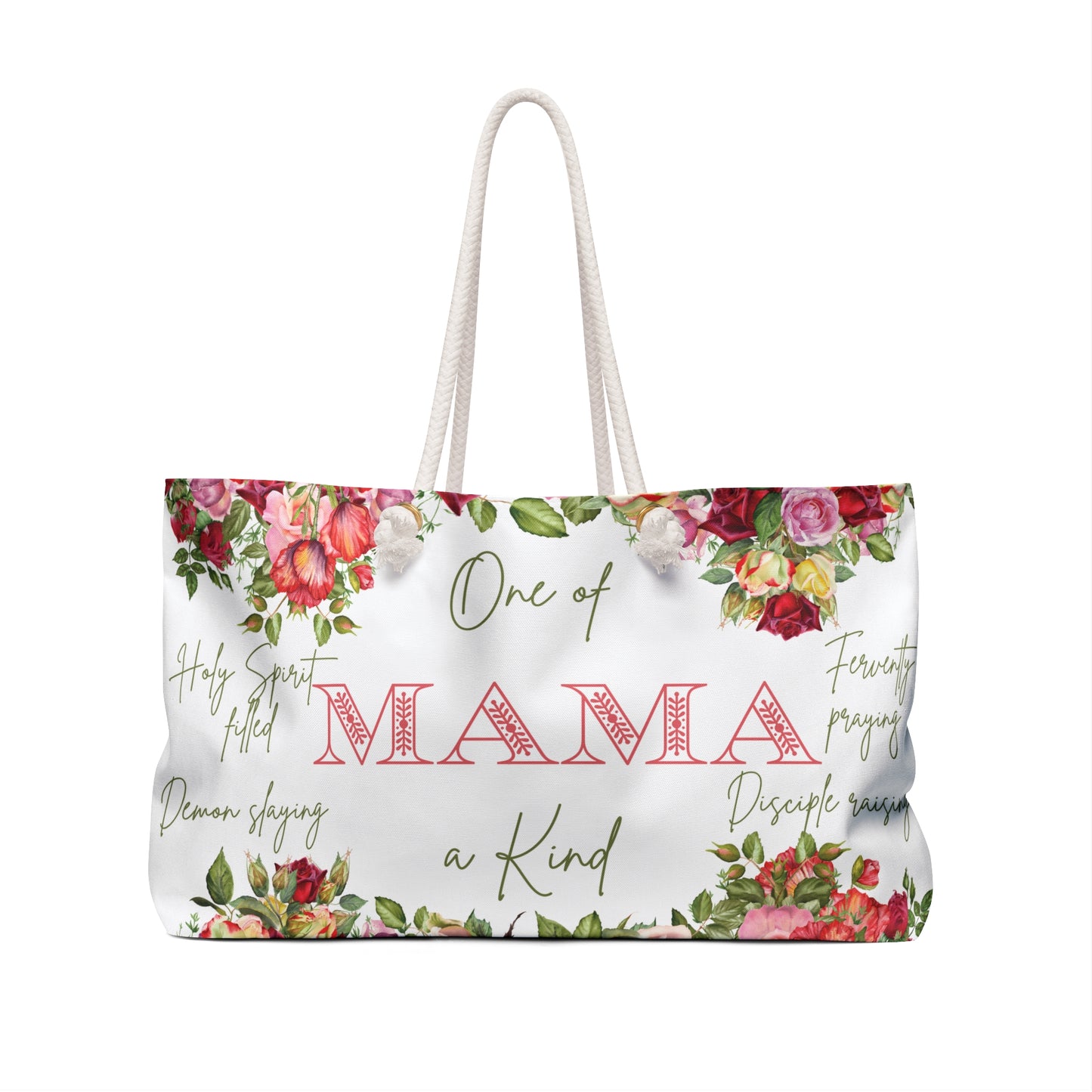 One of a Kind Mama - Rose Weekender Tote Bag