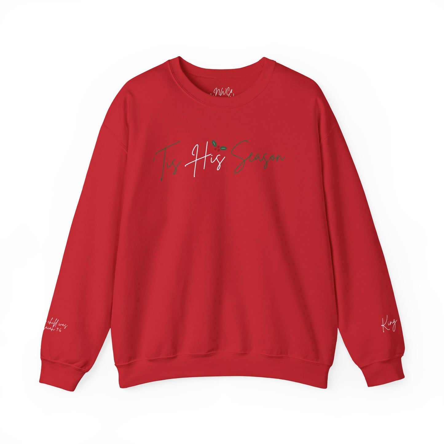 'Tis His Season Crewneck Sweatshirt